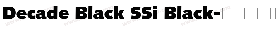 Decade Black SSi Black字体转换